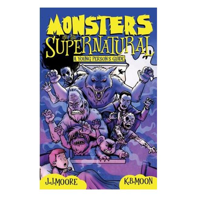 Monsters And The Supernatural - A Young Person'S Guide-Marston Moor