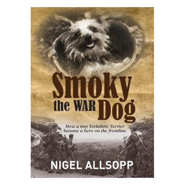 Smoky The War Dog: How A Tiny Yorkshire Terrier Became A Hero On The Frontline-Marston Moor