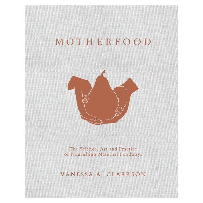 Motherfood | Vanessa Clarkson