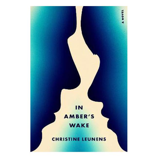 In Amber's Wake - Christine Leunens