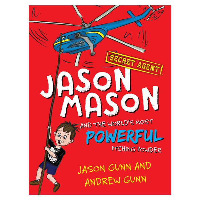 Jason Mason and the World's Most Powerful Itching Powder