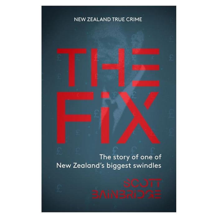 The Fix | Scott Bainbridge
