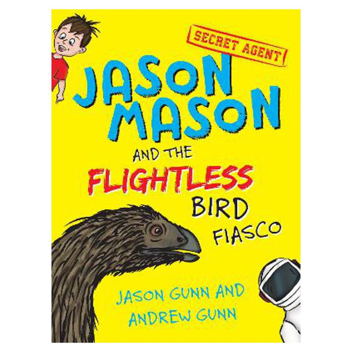 Jason Mason and the Flightless Bird Fiasco