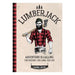 Lumberjack: Adventure is Calling - The History, The Lore, The Life-Marston Moor