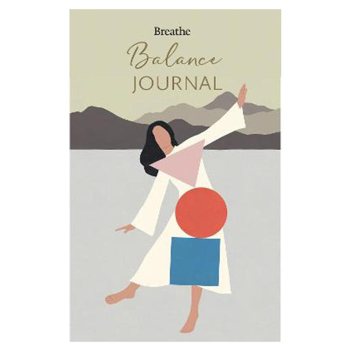 Balance Journal | Editors of Breathe Magazine