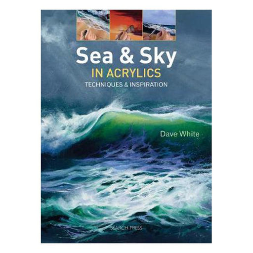 Sea & Sky in Acrylics: Techniques & Inspiration-Marston Moor