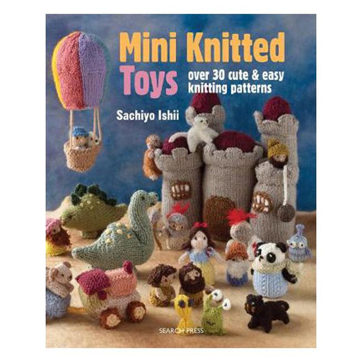 Mini Knitted Toys: Over 30 Cute & Easy Knitting Patterns-Marston Moor