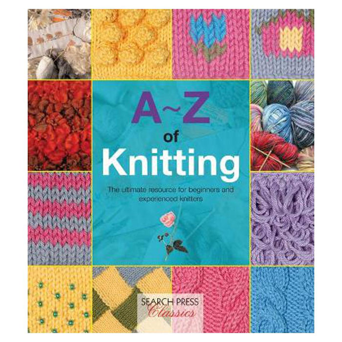A-Z of Knitting | Country Bumpkin
