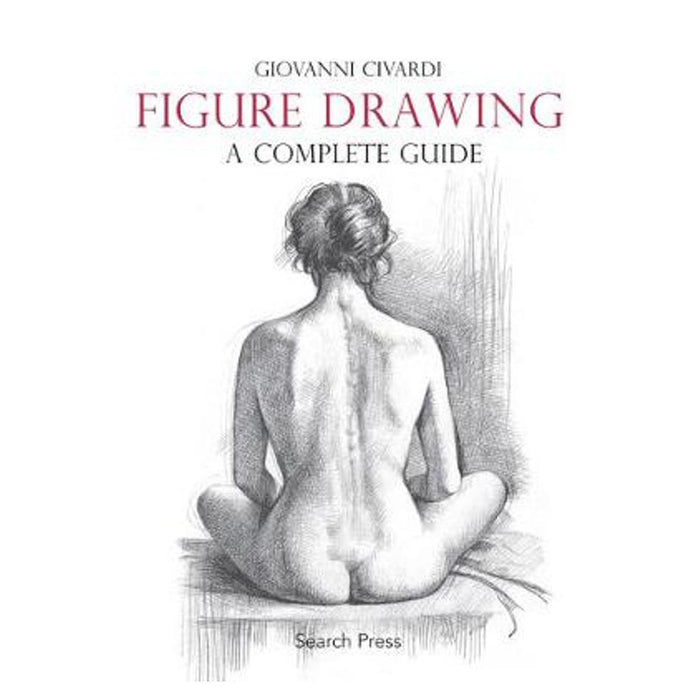 Figure Drawing: A Complete Guide