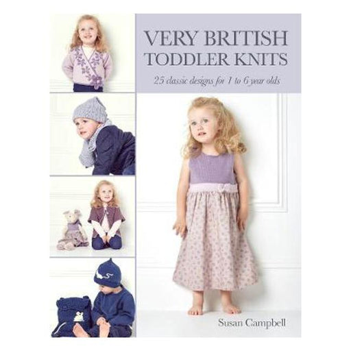 Very British Toddler Knits: 25 Classic Designs for 1 to 6 Year Olds-Marston Moor