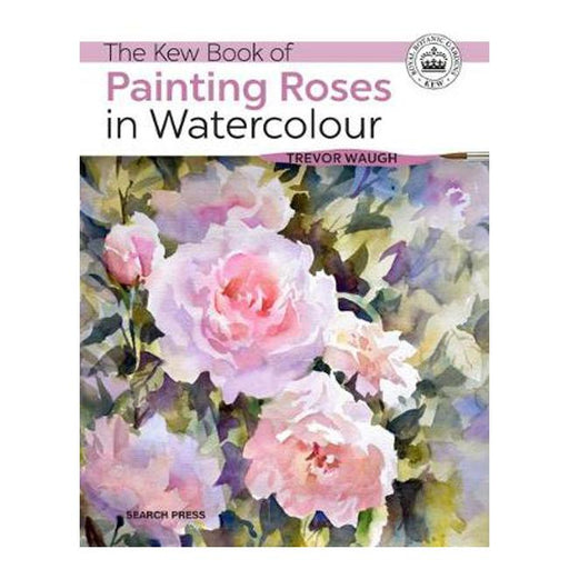 The Kew Book of Painting Roses in Watercolour-Marston Moor