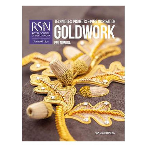 RSN: Goldwork: Techniques, Projects & Pure Inspiration-Marston Moor
