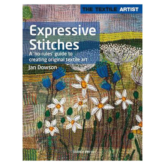 Textile Artist: Expressive Stitches