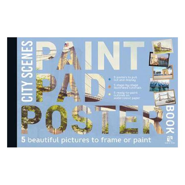Paint Pad Poster Book: City Scenes: 5 Beautiful Pictures to Frame or Paint-Marston Moor
