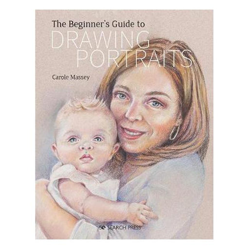 The Beginner's Guide to Drawing Portraits-Marston Moor