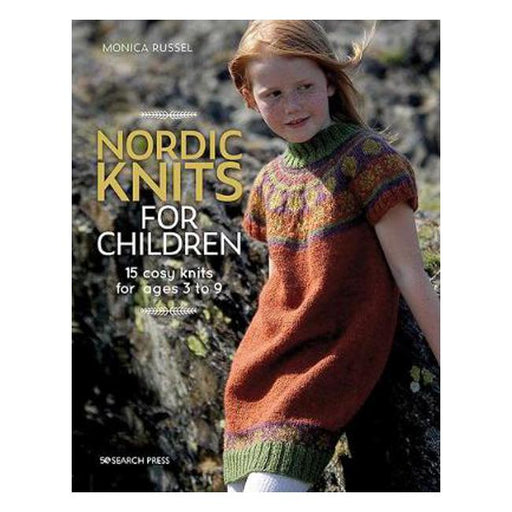 Nordic Knits for Children: 15 Cosy Knits for Ages 3 to 9-Marston Moor