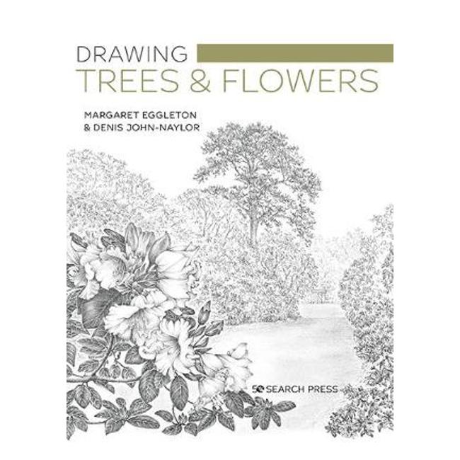Drawing Trees & Flowers - Margaret Eggleton
