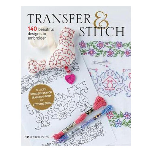 Transfer & Stitch: 140 Beautiful Designs to Embroider-Marston Moor
