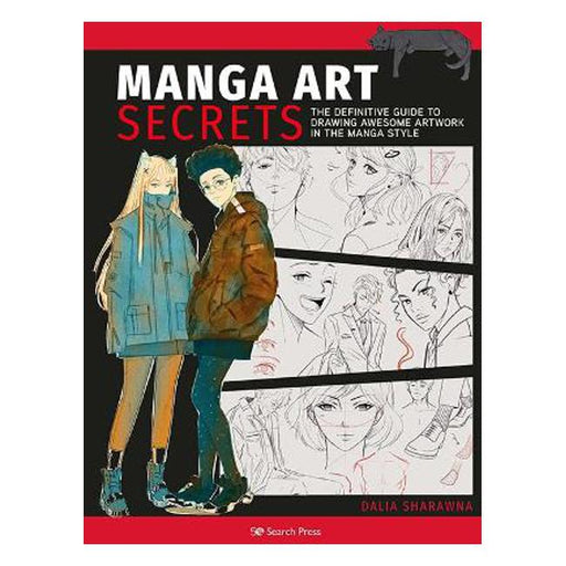 Manga Art Secrets: The Definitive Guide to Drawing Awesome Artwork in the Manga Style-Marston Moor
