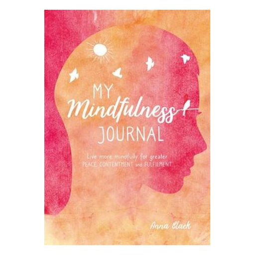 My Mindfulness Journal-Marston Moor