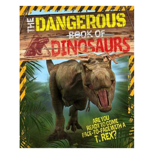 The Dangerous Book Of Dinosaurs-Marston Moor