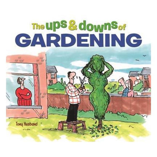 The Ups And Downs Of Gardening-Marston Moor