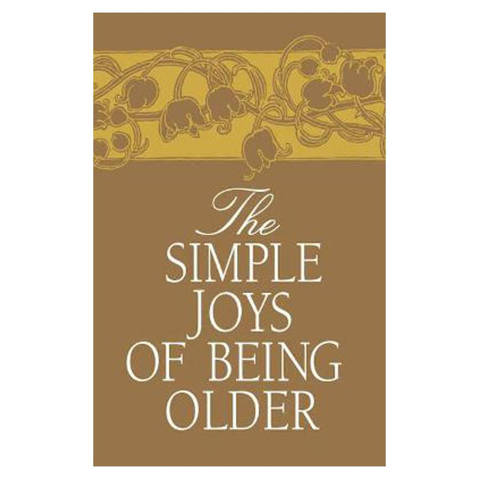 simple joys of being older | Helen Exley