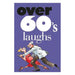 Over 60's laughs-Marston Moor