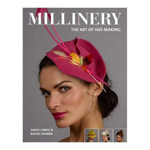 Millinery: The Art of Hat-Making-Marston Moor