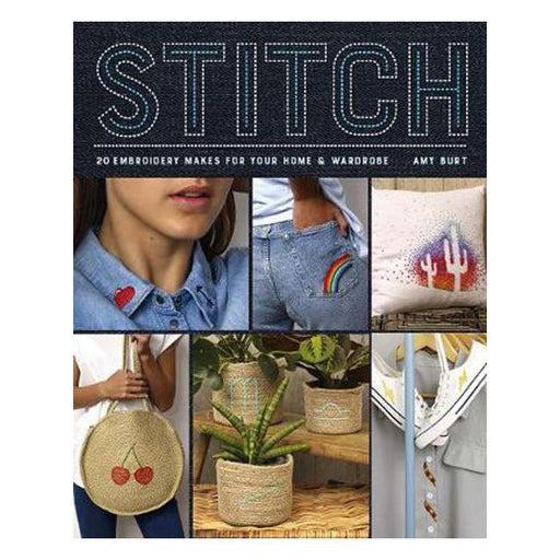Stitch: Embroidery Makes for Your Home & Wardrobe-Marston Moor