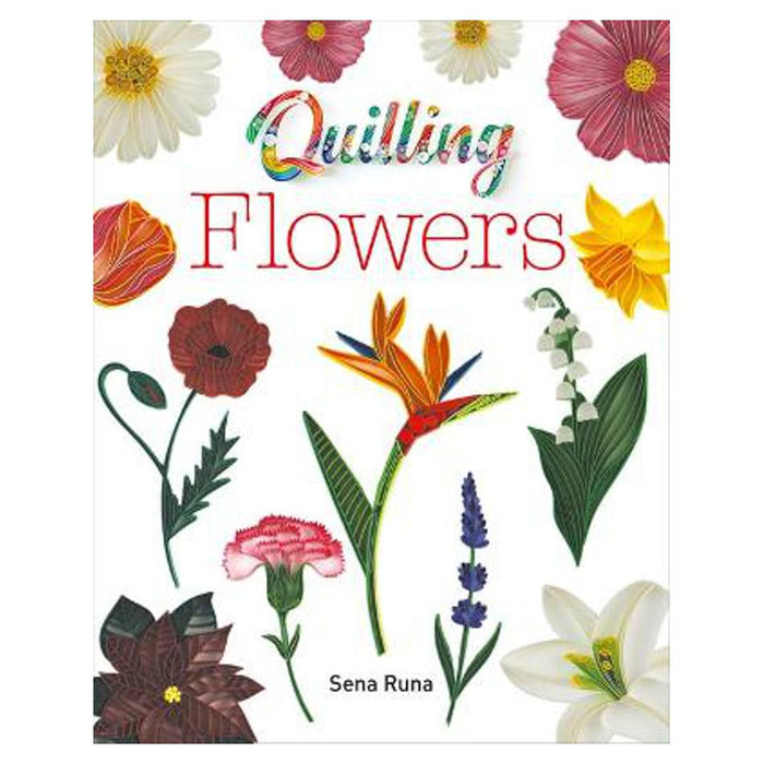 Quilling Flowers | Sena Runa