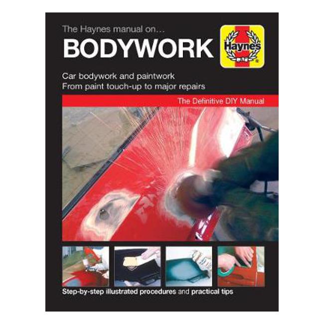 Haynes Manual on Bodywork - Haynes Publishing