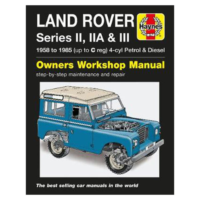 Land Rover Series II, IIA & III 1958-1985 Repair Manual