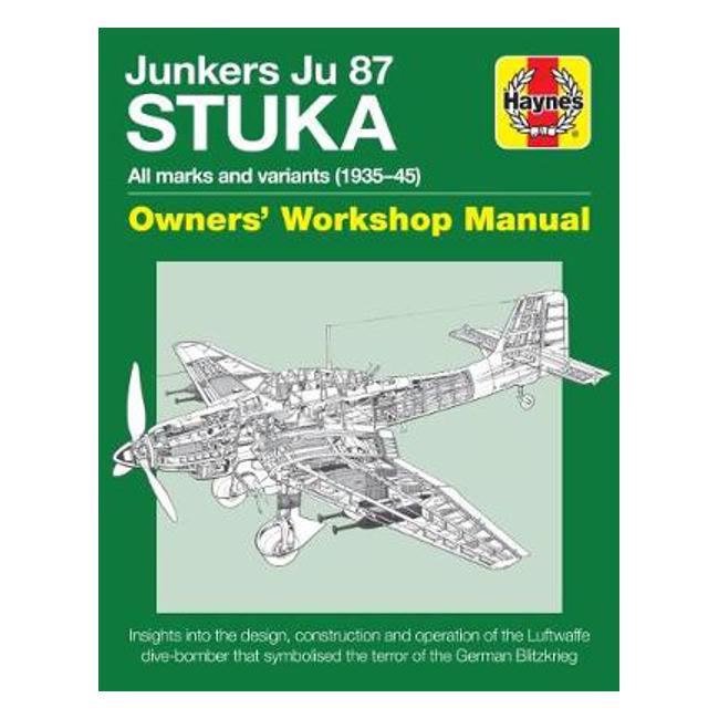 Junkers Ju 87 'Stuka' Manual - Jonathan Falconer