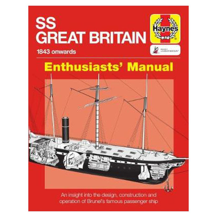 SS Great Britain Enthusiasts' Manual