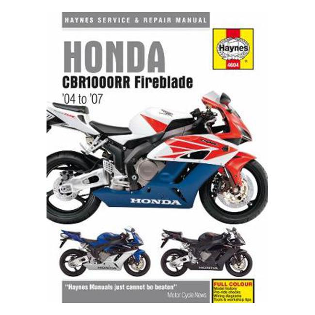 Honda CBR1000RR (04 -07): 04-07 - Haynes Publishing