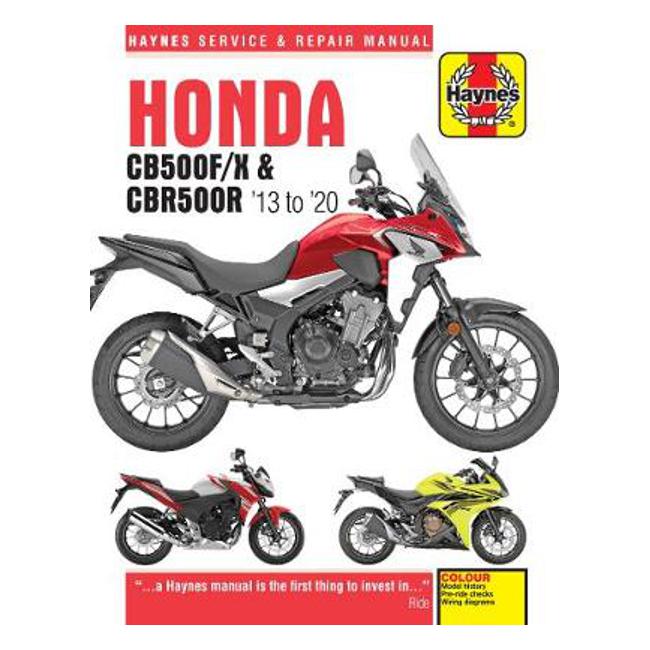 Honda CB500F/X & CBR500R update (13 -20): 2013 to 2020 - Matthew Coombs