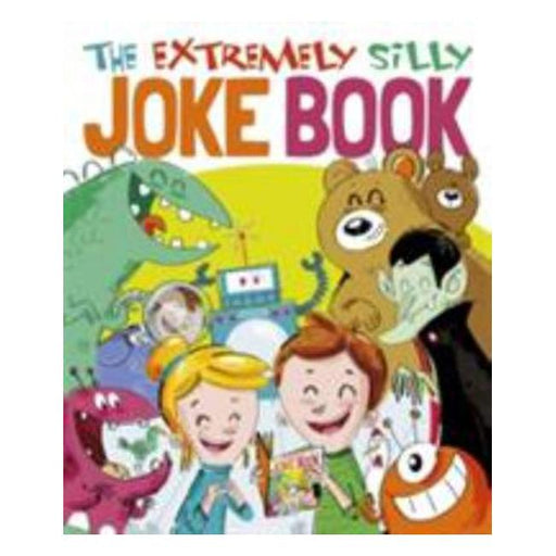The Extremely Silly Joke Book-Marston Moor