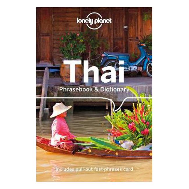 Lonely Planet Thai Phrasebook & Dictionary-Marston Moor