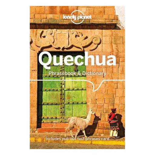 Lonely Planet Quechua Phrasebook & Dictionary-Marston Moor