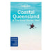 Lonely Planet Coastal Queensland & the Great Barrier Reef-Marston Moor