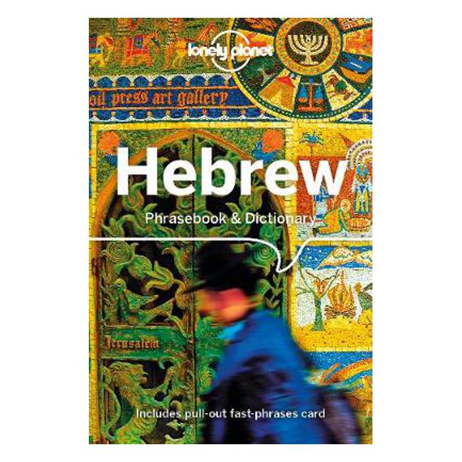 Lonely Planet Hebrew Phrasebook & Dictionary-Marston Moor