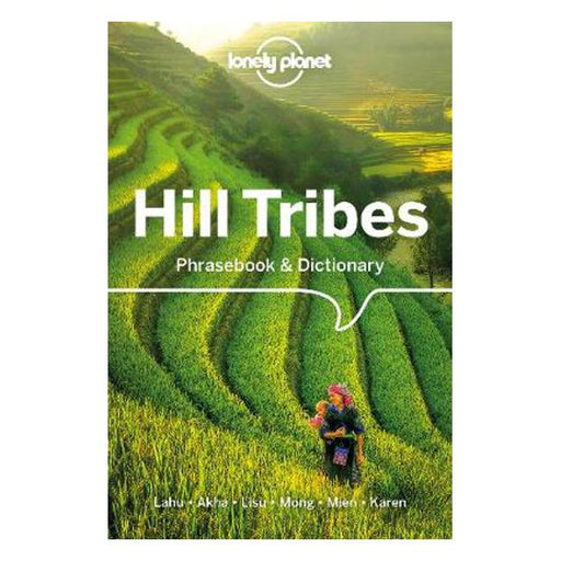 Lonely Planet Hill Tribes Phrasebook & Dictionary-Marston Moor
