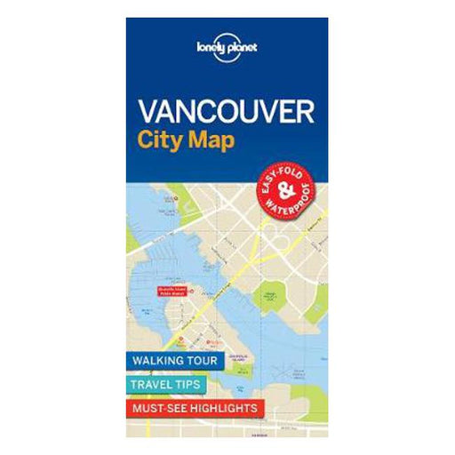Lonely Planet Vancouver City Map-Marston Moor