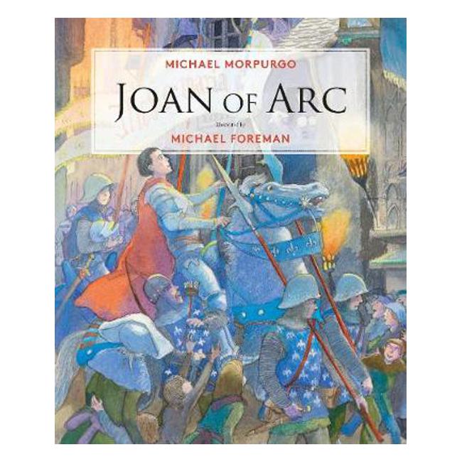 Joan of Arc - Michael Morpurgo