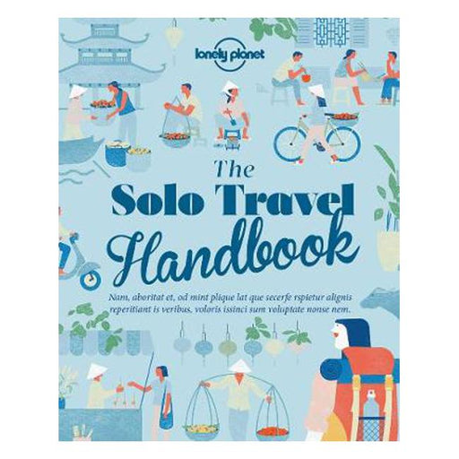 The Solo Travel Handbook-Marston Moor