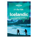 Lonely Planet Fast Talk Icelandic-Marston Moor