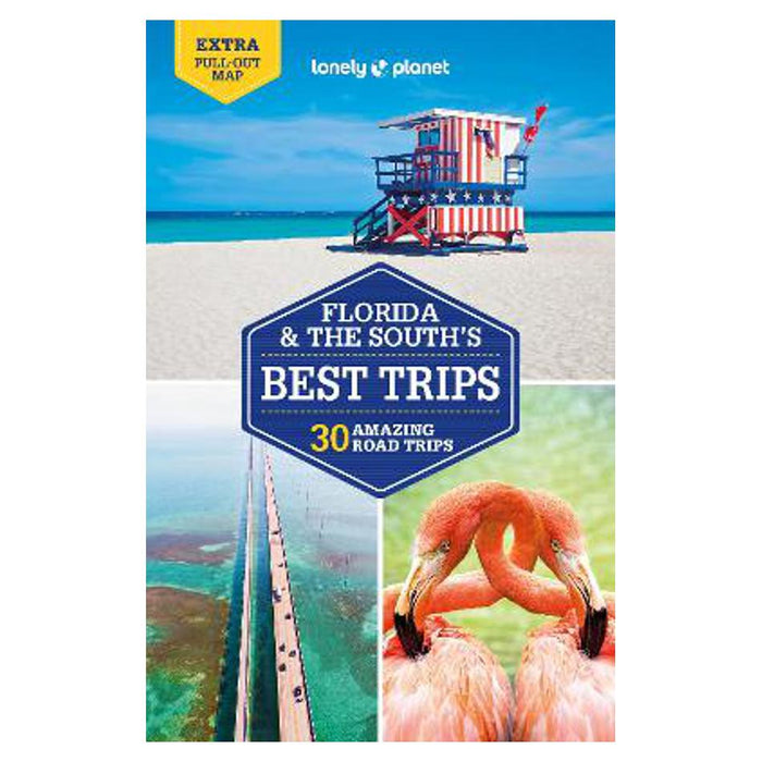 Lonely Planet Florida & the South's Best Trips