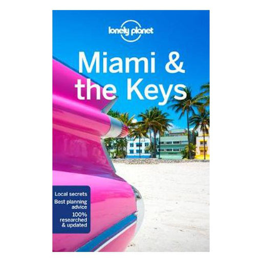 Lonely Planet Miami & the Keys-Marston Moor
