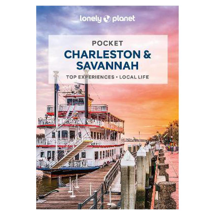Lonely Planet Pocket Charleston & Savannah